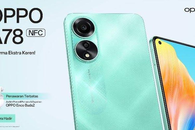 OPPO Seri A78 Siap Dirilis di Indonesia, Cek Bocoran Spesifikasinya