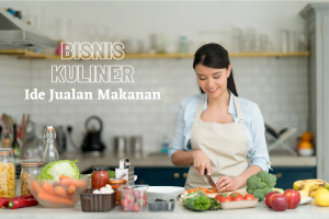 Beberapa Ide Jualan Makanan Yang Boleh Anda Coba