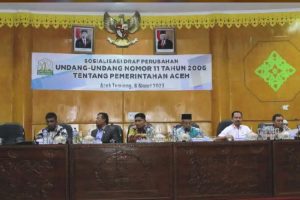 Draft Perubahan UUD No.11 Tentang Pemerintah Aceh, di Sosialisasikan DPRA – DPRK