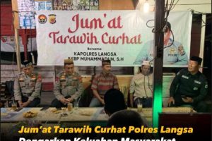 Jumat Terawih, Kasat Polairud Dengar Keluhan Warga Kota Langsa, AKP Nurmansyah: Untuk Menciptakan Harkamtibmas
