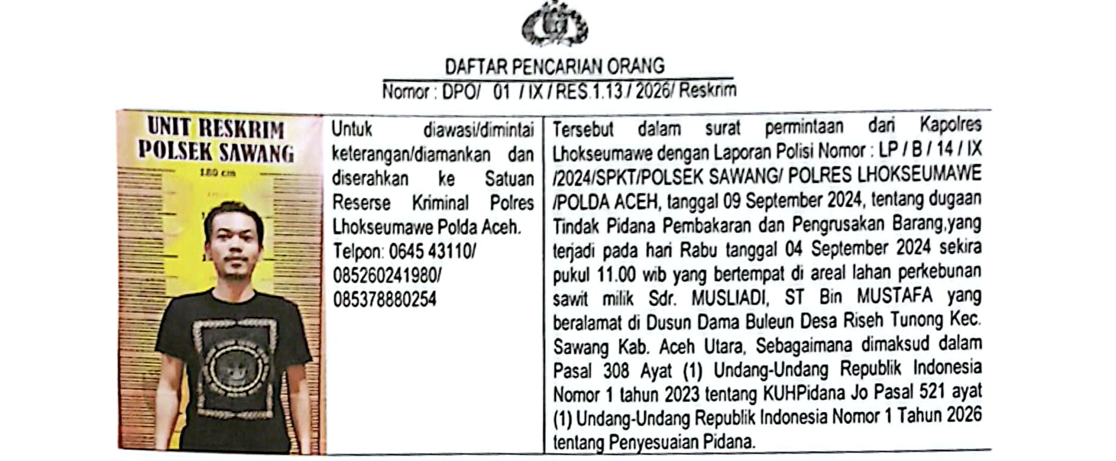 Darbahani Alias Bahani Diburu Polisi Kasus Pembakaran 4 Hektare Kebun Sawit di Aceh Utara